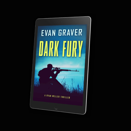 Dark Fury: A Ryan Weller Thriller Book 6 (EBOOK)